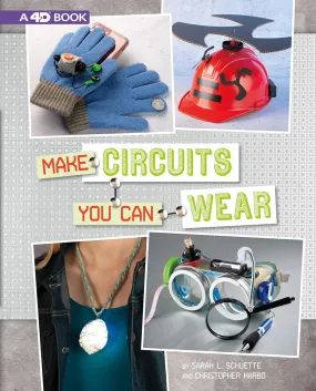 Make Circuits You Can Wear